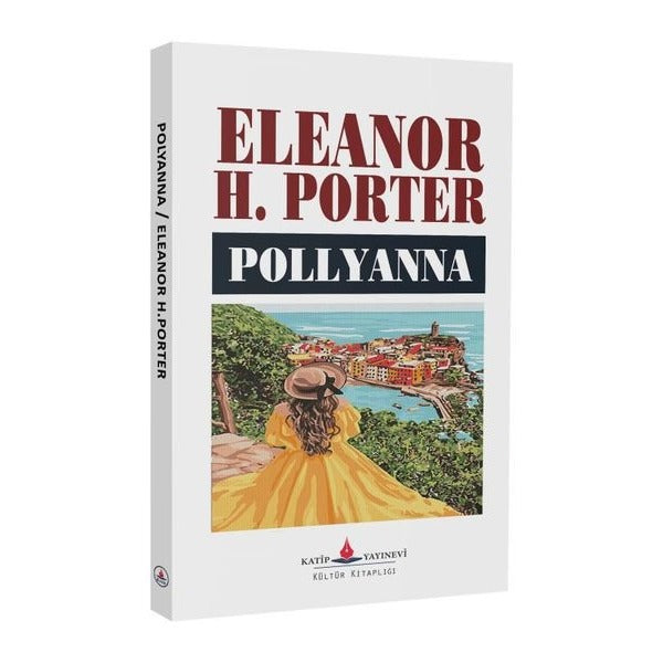 Pollyanna | Katip Yayınevi (İnce Kapak)