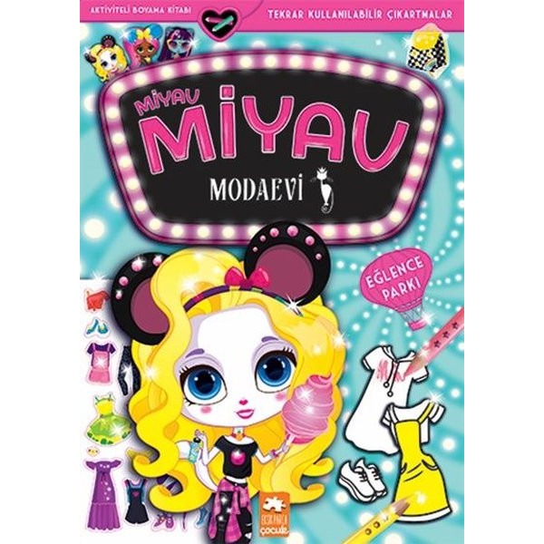 Miyav Miyav Modaevi - Eğlence Parkı - Aktiviteli Boyama Kitabı | Eksik Parça