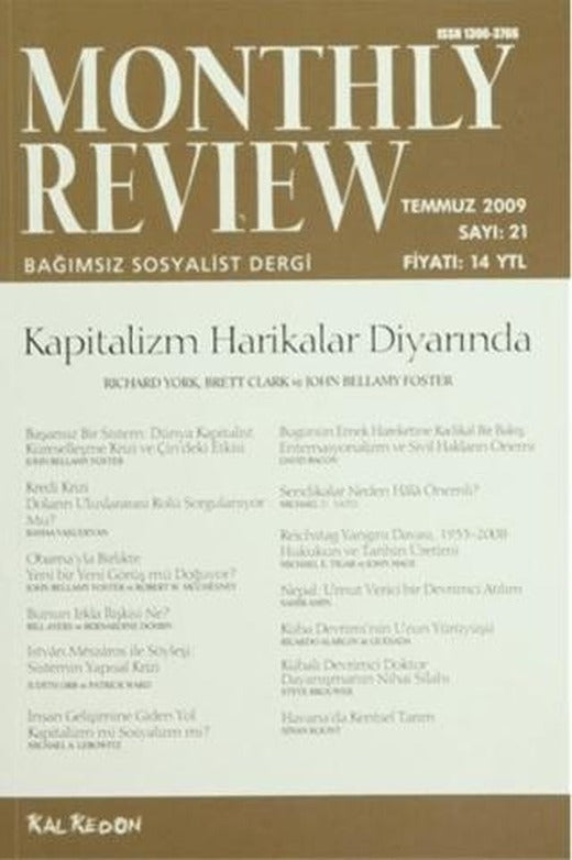Monthly Review Bağımsız Sosyalist Dergi Sayı: 21 / Temmuz 2009 | Monthly Review Dergisi (Ciltsiz)