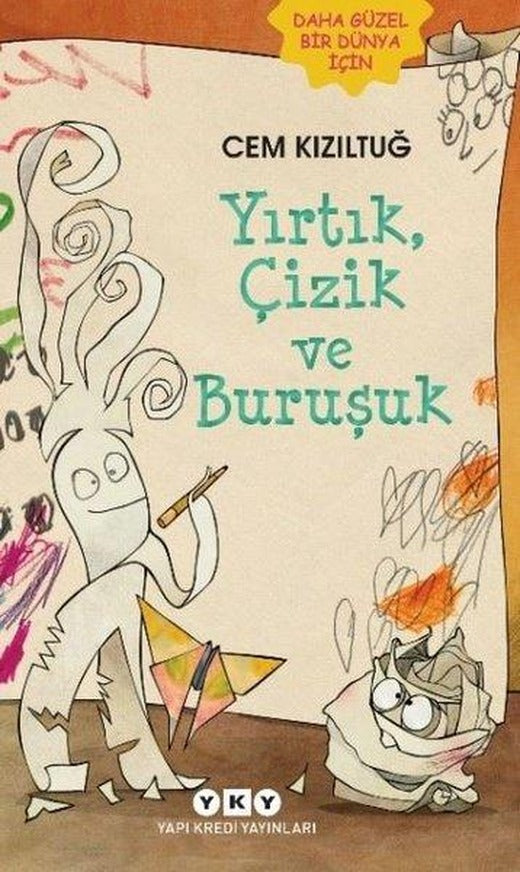 Yırtık Çizik ve Buruşuk | Yapı Kredi Yayınları (İnce Kapak)