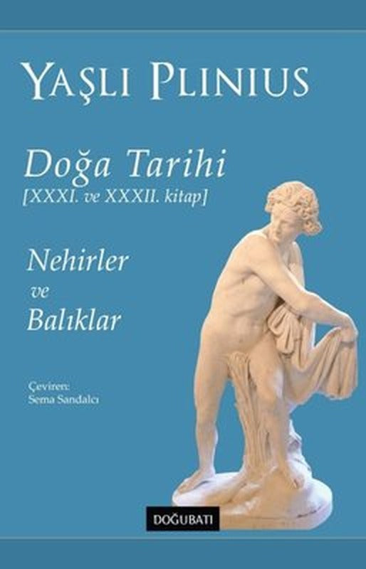 Doğa Tarihi 31. ve 32. Kitap - Nehirler ve Balıklar | Doğu Batı Yayınları (İnce Kapak)