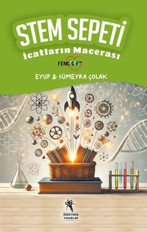 Stem Sepeti - İcatların Macerası | Öğretmen Yazarlar Yayınları (İnce Kapak)