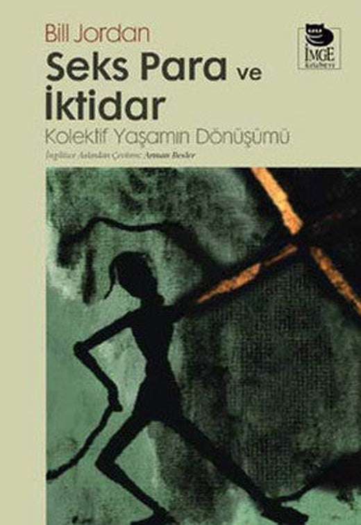 Seks Para ve İktidar | İmge Kitabevi
