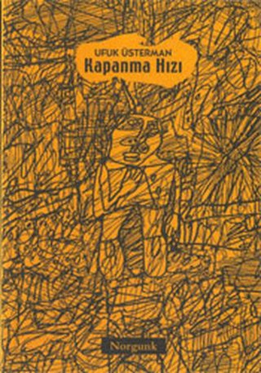 Kapanma Hızı | Norgunk Yayıncılık (Ciltsiz)
