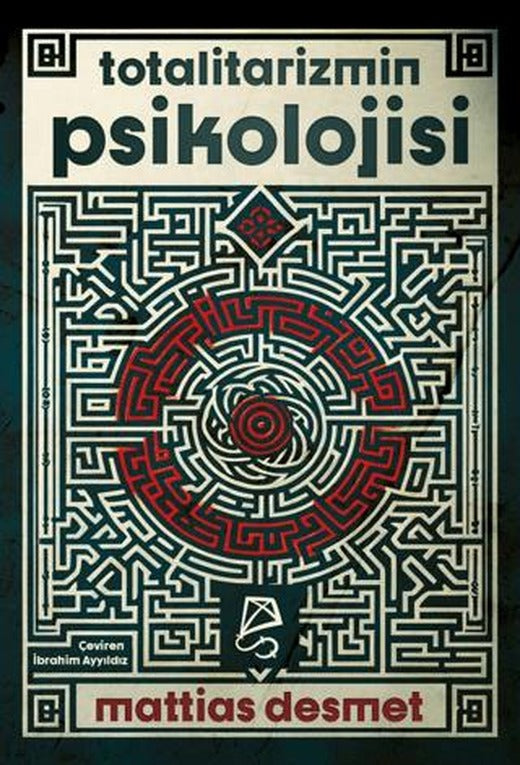 Totalitarizmin Psikolojisi | Serbest Kitaplar (Ciltsiz)