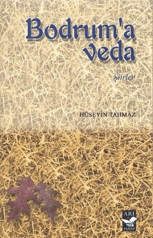 Bodrum’a Veda | Arı Sanat Yayınevi (Ciltsiz)