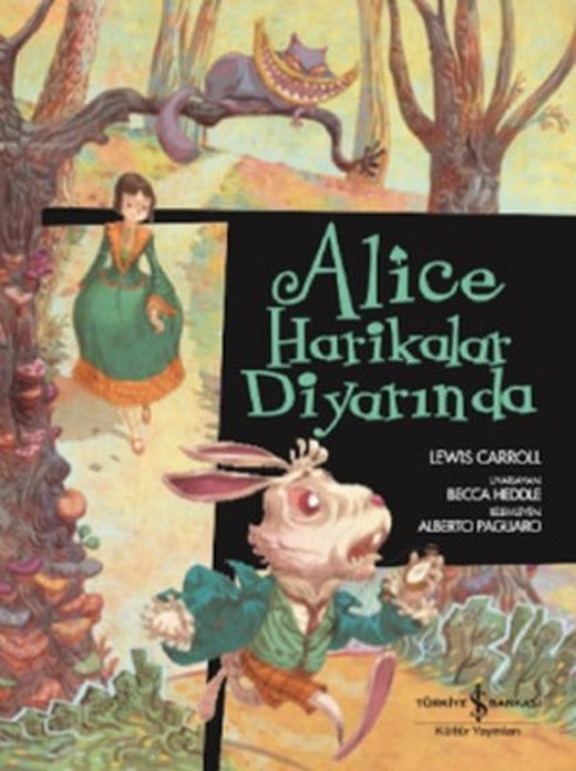 Alice Harikalar Diyarında-Çizgilerl | İş Bankası Kültür Yayınları