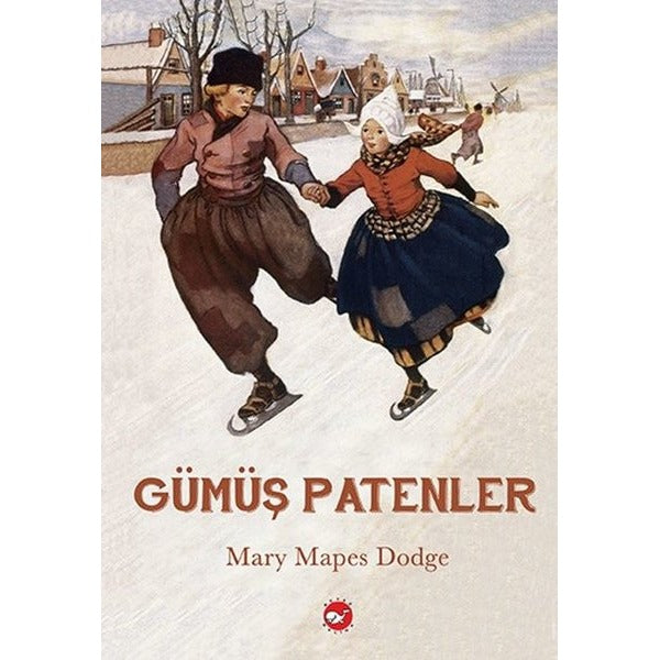 Gümüş Patenler | Beyaz Balina Yayınları (İnce Kapak)