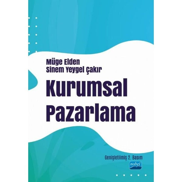 Kurumsal Pazarlama | Nobel Akademi Yayıncılık