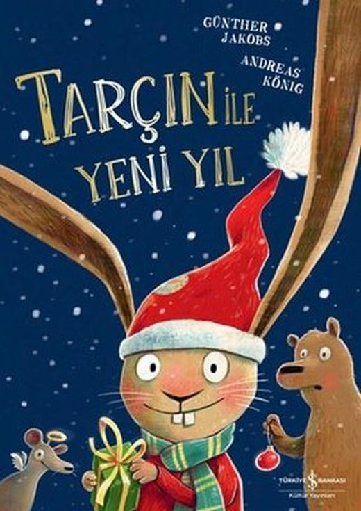 Tarçın İle Yeni Yıl | İş Bankası Kültür Yayınları (İnce Kapak)