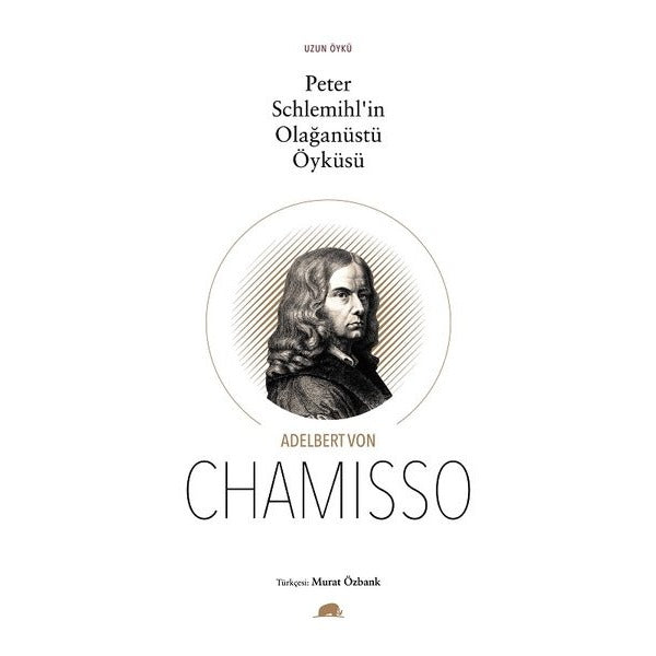 Peter Schlemihl'in Olağanüstü Öyküsü | Kolektif Kitap
