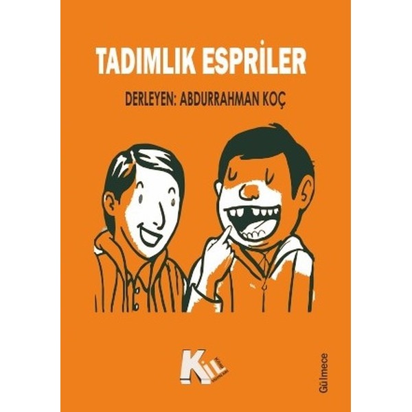 Tadımlık Espriler