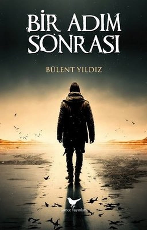 Bir Adım Sonrası | Bülent Yıldız (İnce Kapak)