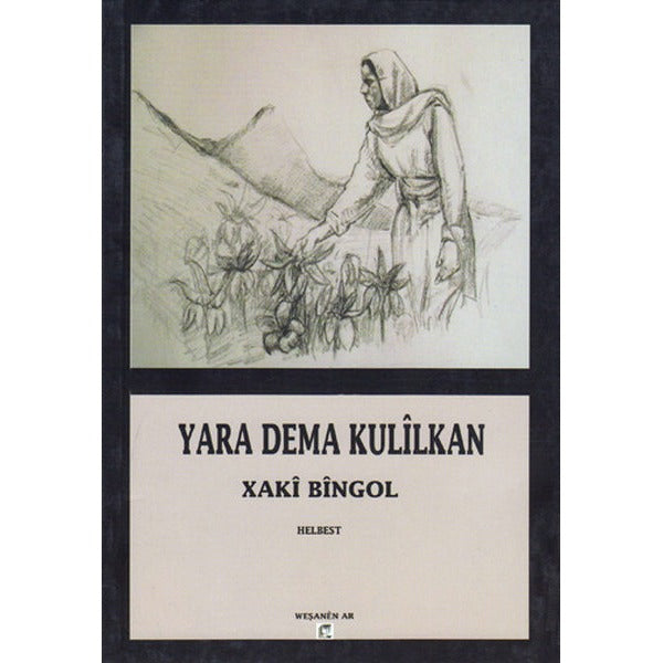 Yara Dema Kulilkan