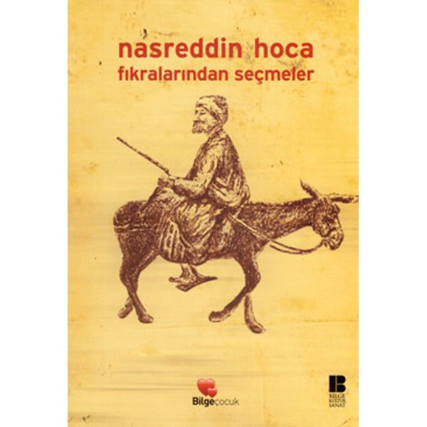Nasreddin Hoca Fıkralarından Seçmeler | Bilge Kültür Sanat