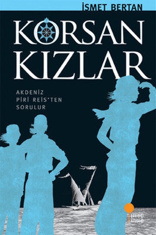 Korsan Kızlar | Günışığı Yayınları