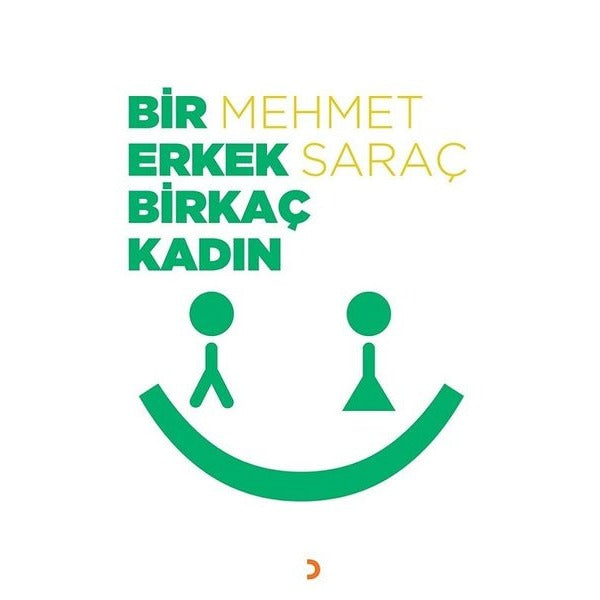 Bir Erkek Birkaç Kadın
