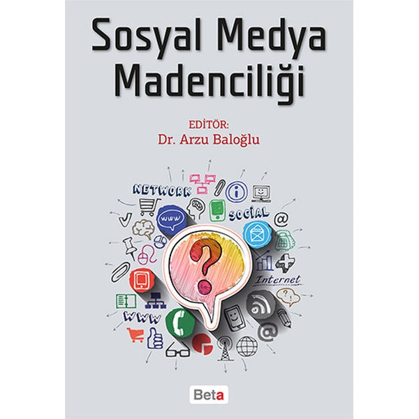 Sosyal Medya Madenciliği | Beta Yayınevi (Ciltsiz)