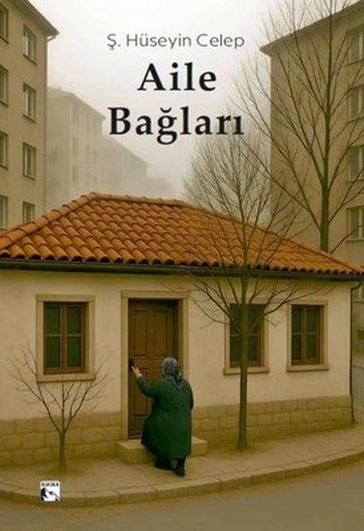 Aile Bağları | Alaska Yayınları (İnce Kapak)
