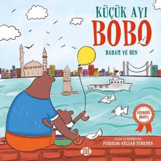 Küçük Ayı Bobo - Babam ve Ben