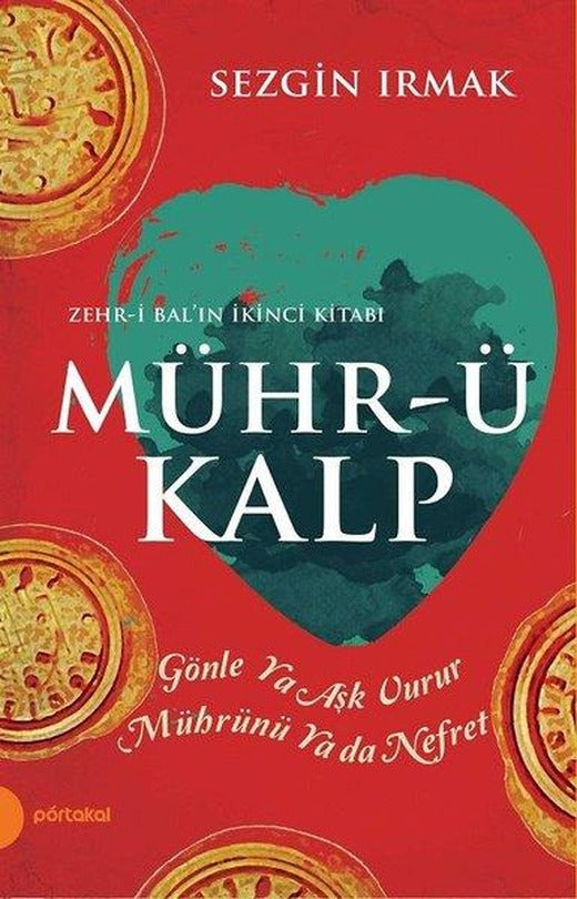 Mühr-ü Kalp | Portakal (İnce Kapak)