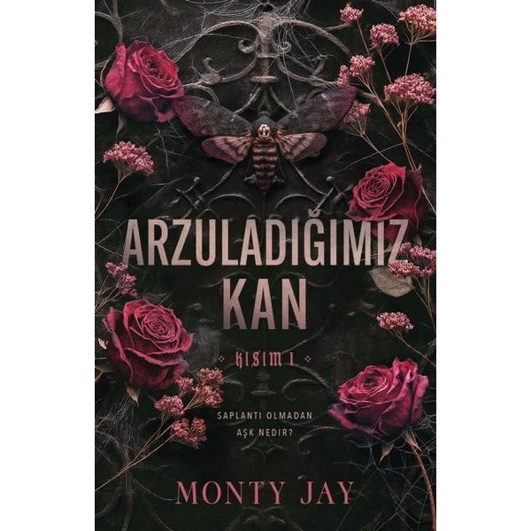Arzuladığımız Kan - Kısım 1 | Martı Yayınları (İnce Kapak)
