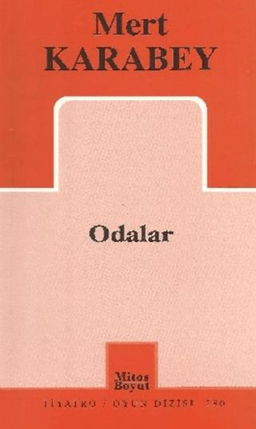 Odalar | Mitos Boyut Yayınları (Ciltsiz)