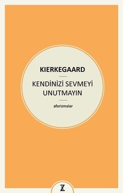 Kendinizi Sevmeyi Unutmayın | Zeplin Kitap
