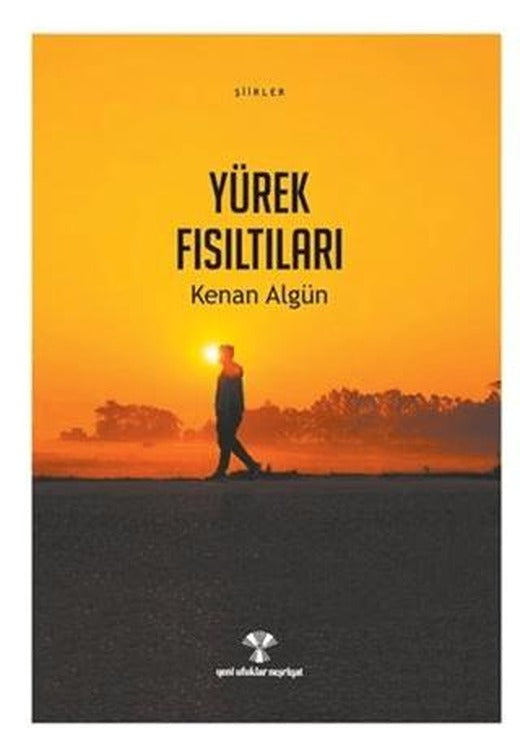 Yürek Fısıltıları | Yeni Ufuklar Neşriyat (Ciltsiz)