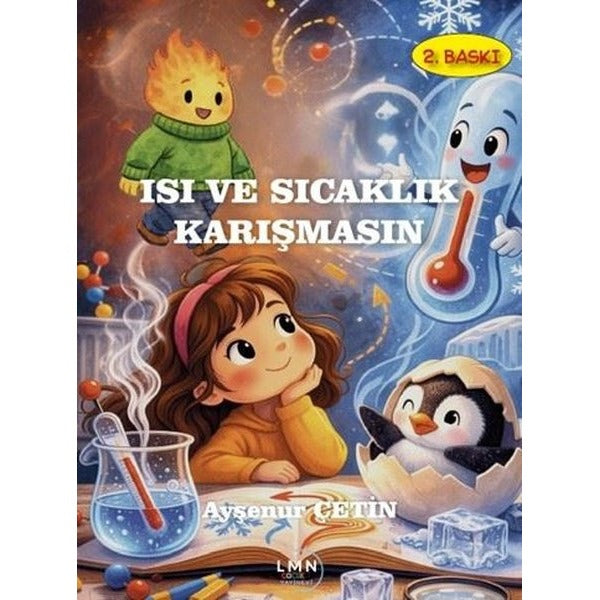 Isı ve Sıcaklık Karışmasın | Liman Yayınevi (İnce Kapak)