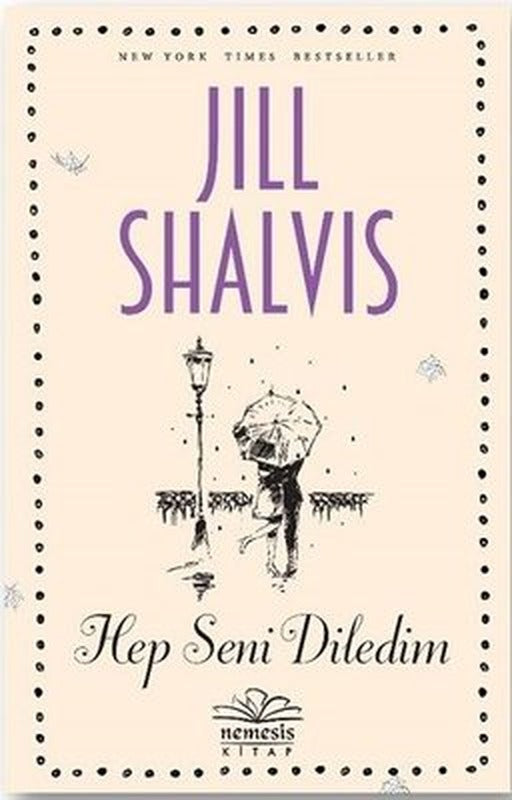 Hep Seni Diledim | Nemesis Kitap