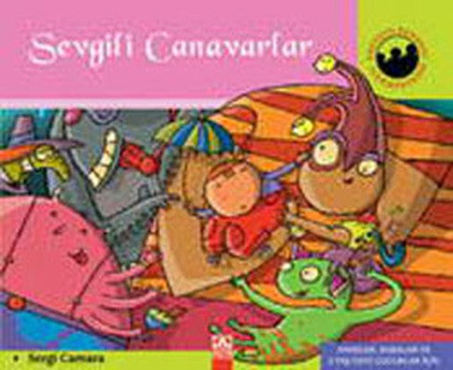 Sevgili Canavarlar | Altın Kitaplar