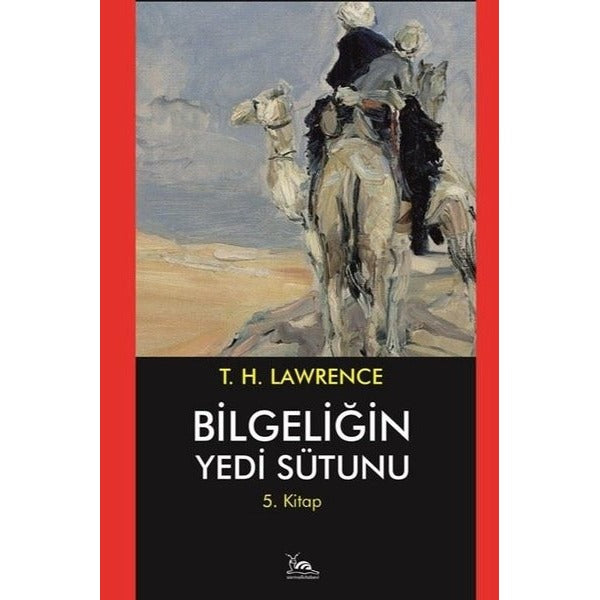Bilgeliğin Yedi Sütunu 5. Kitap | Sarmal Kitabevi (Ciltsiz)