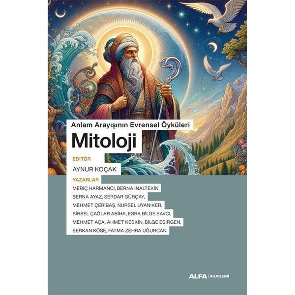 Anlam Arayışının Evrensel Öyküleri: Mitoloji | Alfa Yayıncılık (İnce Kapak)
