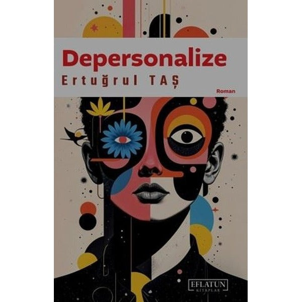 Depersonalize | Eflatun Kitaplar (İnce Kapak)