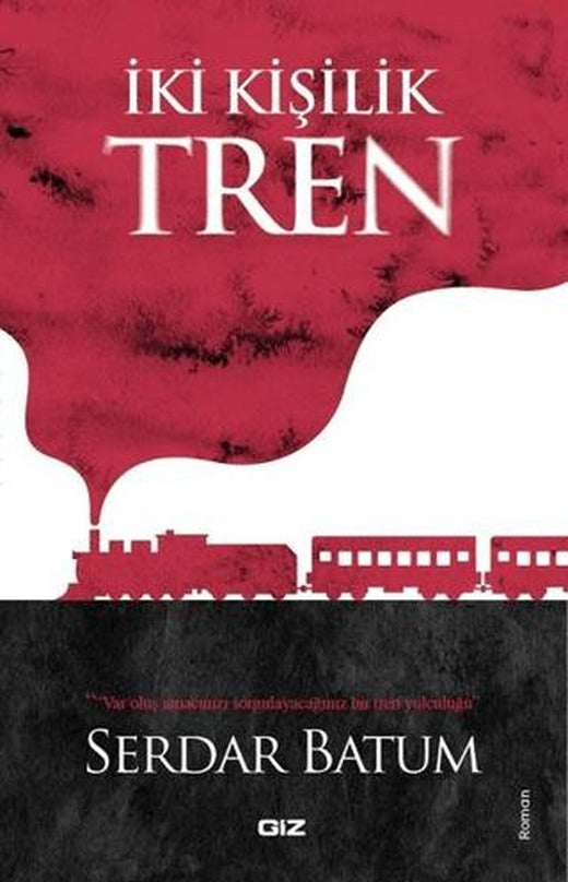 İki Kişilik Tren | Giz Kitap (Ciltsiz)