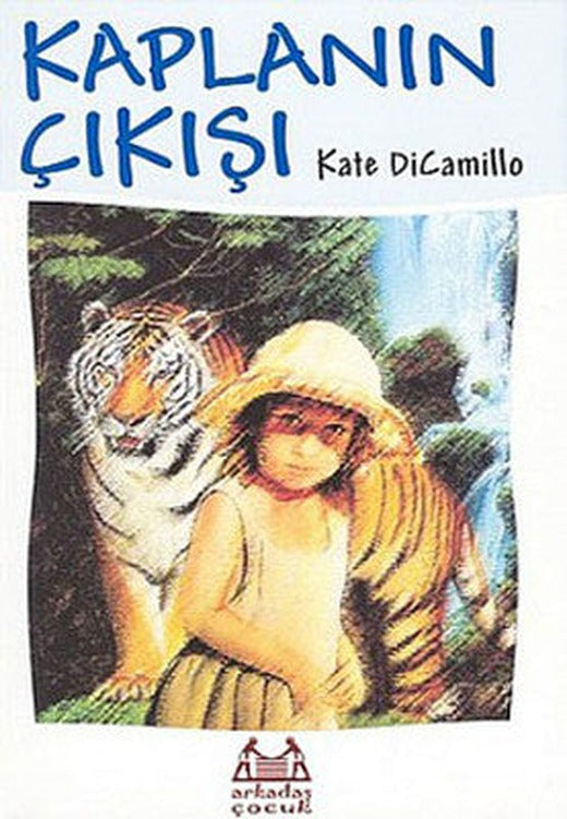 Kaplanın Çıkışı | Arkadaş Yayıncılık