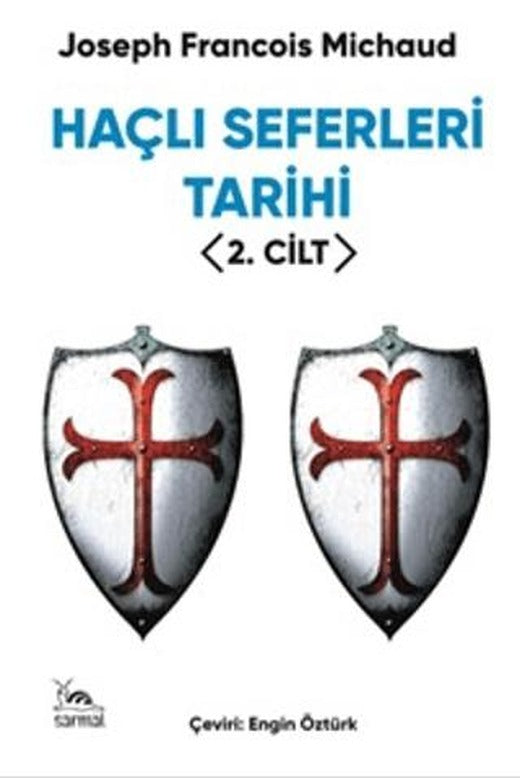 Haçlı Seferleri Tarihi 2. Cilt | Sarmal Kitabevi (Ciltsiz)
