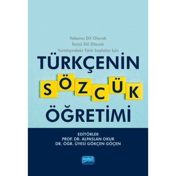 Türkçenin Sözcük Öğretimi | Nobel Akademi Yayıncılık