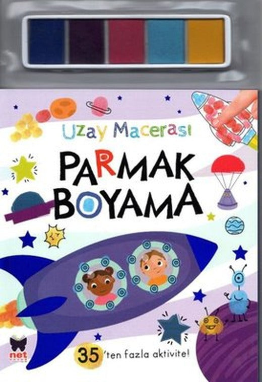 Parmak Boyama - Uzay Macerası | Net Çocuk Yayınları (İnce Kapak)