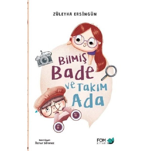 Bilmiş Bade ve Takım Ada | Fom Kitap