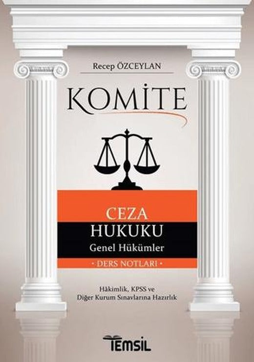 Komite Ceza Hukuku Genel Hükümler | Temsil Kitap (Ciltsiz)