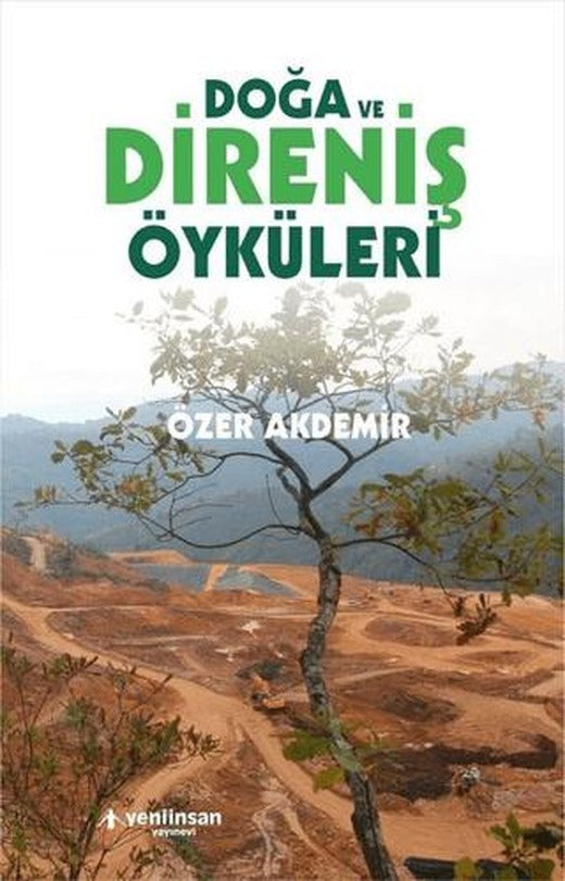 Doğa ve Direniş Öyküleri | Yeni İnsan Yayınevi (Ciltsiz)