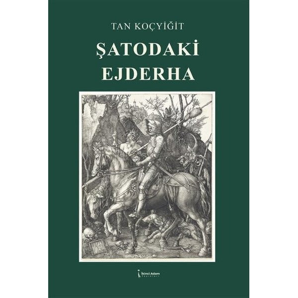 Şatodaki Ejderha | İkinci Adam Yayınları (İnce Kapak )