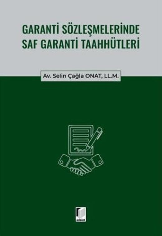 Garanti Sözleşmelerinde Saf Garanti Taahhütleri