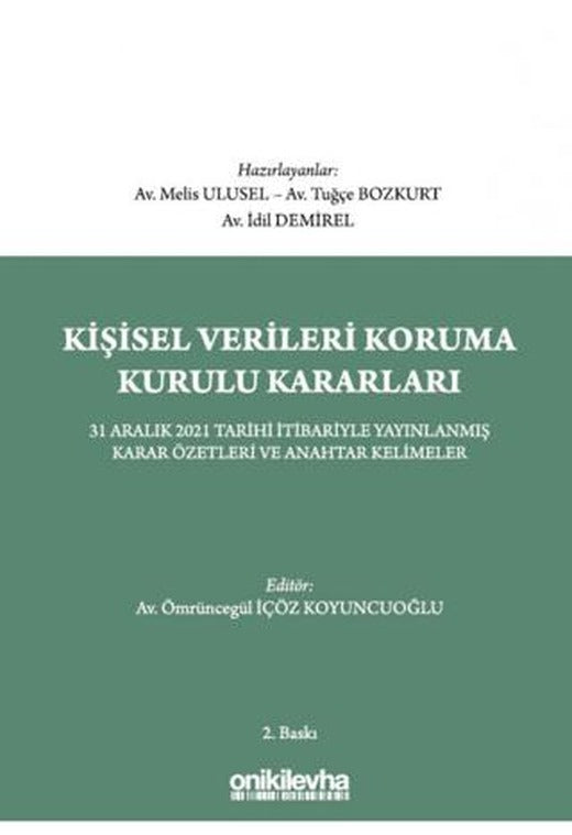 Kişisel Verileri Koruma Kurulu Kararları | On İki Levha Yayınları (Ciltsiz)