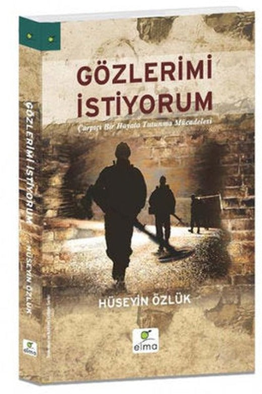 Gözlerimi İstiyorum | Elma Yayınevi