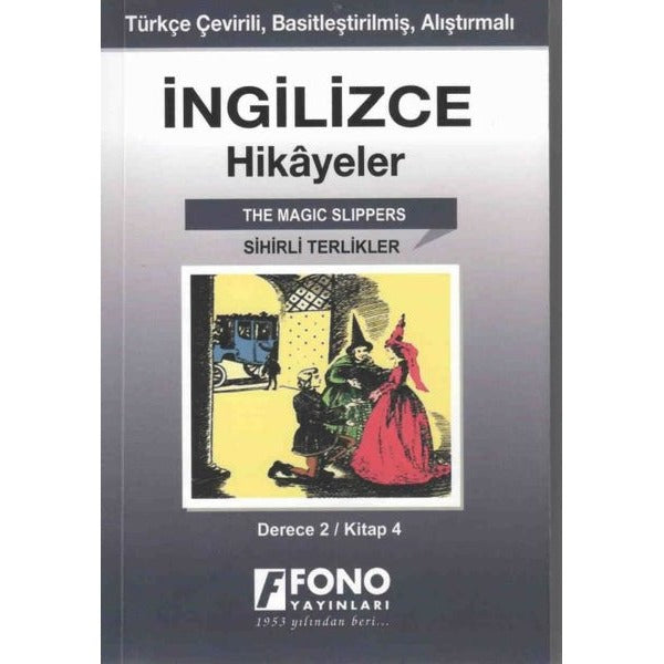 Sihirli Terlikler-İngilizce Hikayeler Derece 2 Kitap 4 | Fono Yayınları