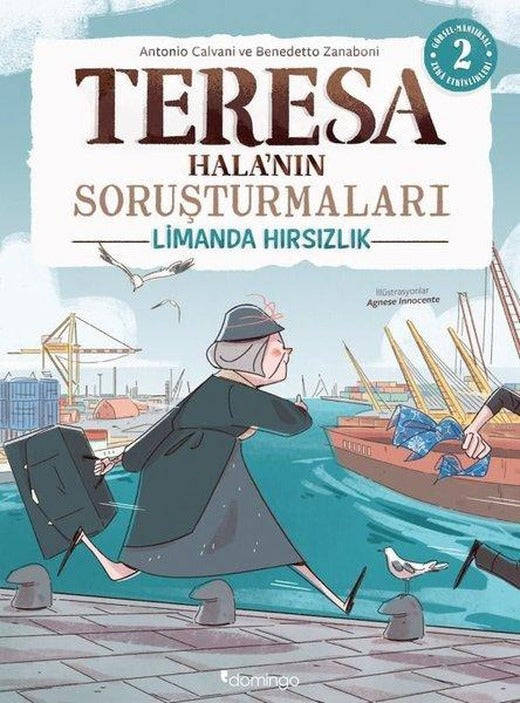 Görsel Mantıksal ve Bilişsel Beceri Etkinlikleri (7-9 Yaş) - Teresa Halanın Soruşturmaları 2 (Çıkartmalı) | Domingo Yayınevi (İnce Kapak)