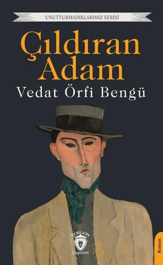 Çıldıran Adam | Dorlion Yayınları (Ciltsiz)